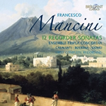 2010 – Mancini: 12 Recorder Sonatas